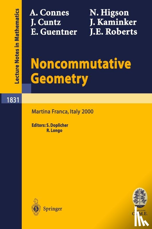 Connes, Alain, Cuntz, Joachim, Guentner, Erik G., Higson, Nigel - Noncommutative Geometry