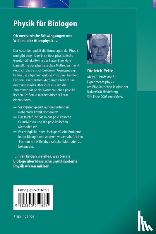 Pelte, Dietrich - Physik für Biologen