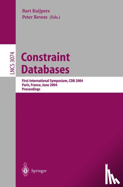 Bart Kuijpers, Peter Revesz - Constraint Databases and Applications