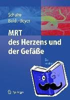 Schulte, B., Beyer, D., Boldt, A. - MRT des Herzens und der Gefäße