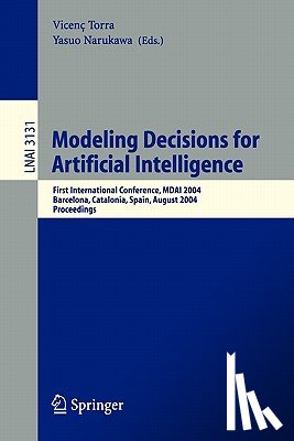 Vicenc Torra, Yasuo Narukawa - Modeling Decisions for Artificial Intelligence