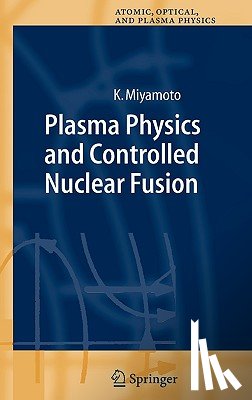 Kenro Miyamoto - Plasma Physics and Controlled Nuclear Fusion