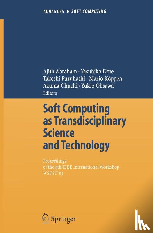  - Soft Computing as Transdisciplinary Science and Technology