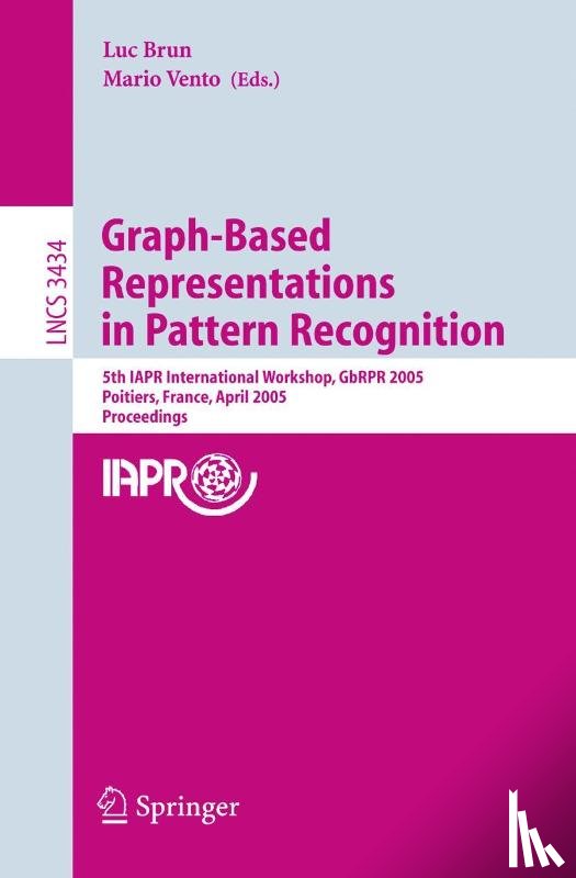 Luc Brun, Mario Vento - Graph-Based Representations in Pattern Recognition