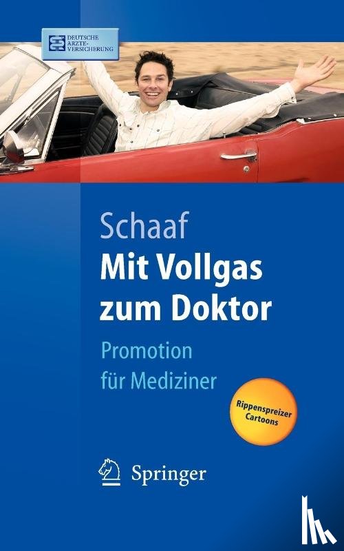 Schaaf, Christian P - MIT Vollgas Zum Doktor