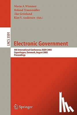 Maria A. Wimmer, Roland Traunmuller, Ake Groenlund, Kim V. Andersen - Electronic Government