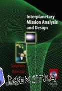Kemble, Stephen - Interplanetary Mission Analysis and Design