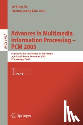 Yo-Sung Ho, Hyoung Joong Kim - Advances in Multimedia Information Processing - PCM 2005