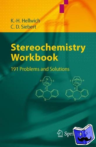 Hellwich, Karl-Heinz, Siebert, Carsten - Stereochemistry - Workbook