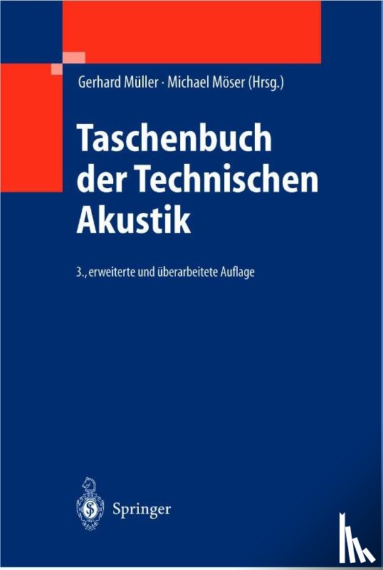 Gerhard Muller, Michael Moeser - Taschenbuch Der Technischen Akustik