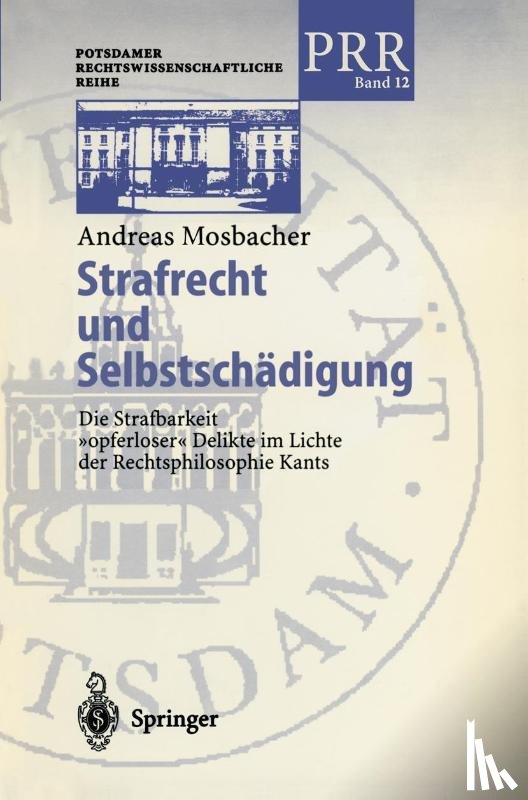 Andreas Mosbacher - Strafrecht und Selbstschadigung