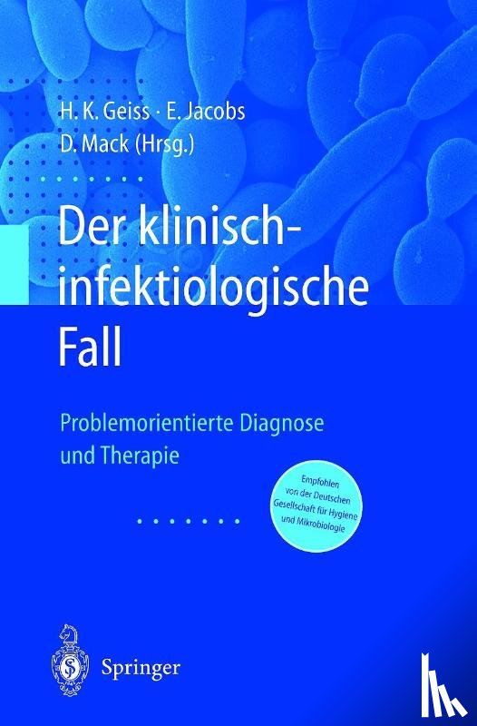  - Der Klinisch-infektiologische Fall