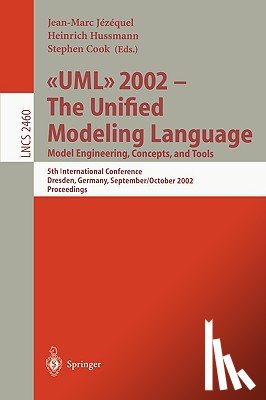  - UML 2002 - The Unified Modeling Language: Model Engineering, Concepts, and Tools