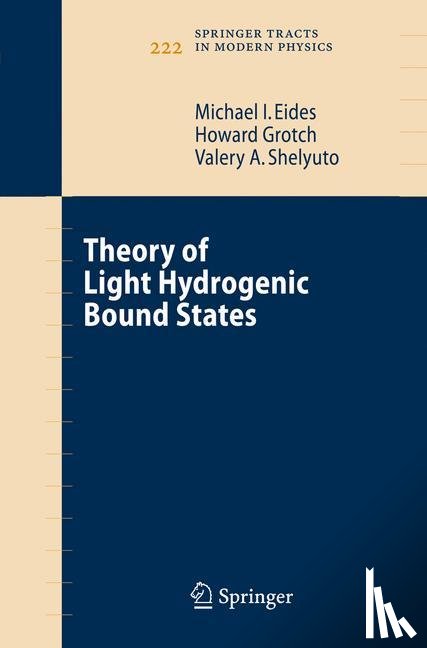Michael I. Eides, Howard Grotch, Valery A. Shelyuto - Theory of Light Hydrogenic Bound States