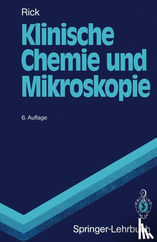 Rick, Wirnt - Klinische Chemie und Mikroskopie