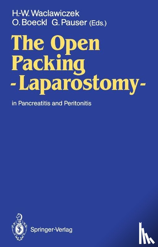 Hans-Werner Waclawiczek, Oskar Boeckl, Gernot Pauser - The Open Packing - Laparostomy -