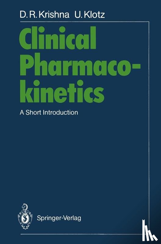 Krishna, Devarakonda R., Klotz, Ulrich - Clinical Pharmacokinetics