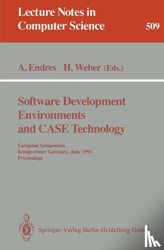 Albert Endres, Herbert Weber - Software Development Environments and Case Technology