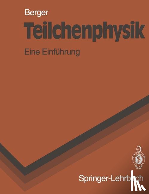 Berger, C. - Teilchenphysik
