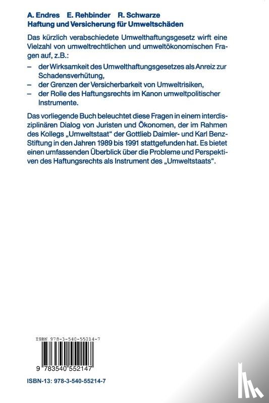Endres, Alfred, Schwarze, Reimund, Rehbinder, Eckard - Haftung und Versicherung für Umweltschäden aus ökonomischer und juristischer Sicht
