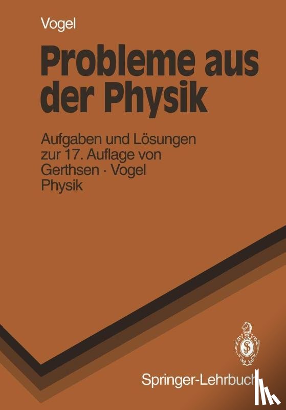 Vogel, H. - Probleme Aus Der Physik
