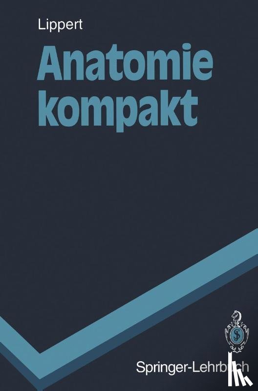 Lippert, Herbert - Anatomie kompakt