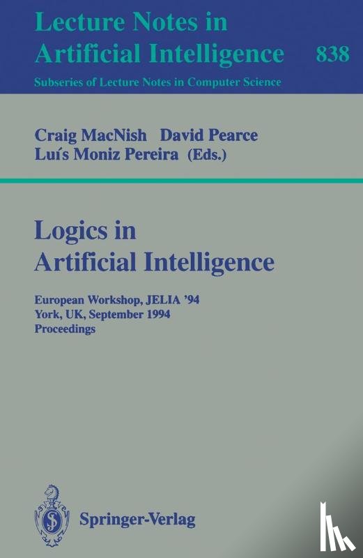 Craig MacNish, David Pearce, Luis M. Pereira - Logics in Artificial Intelligence