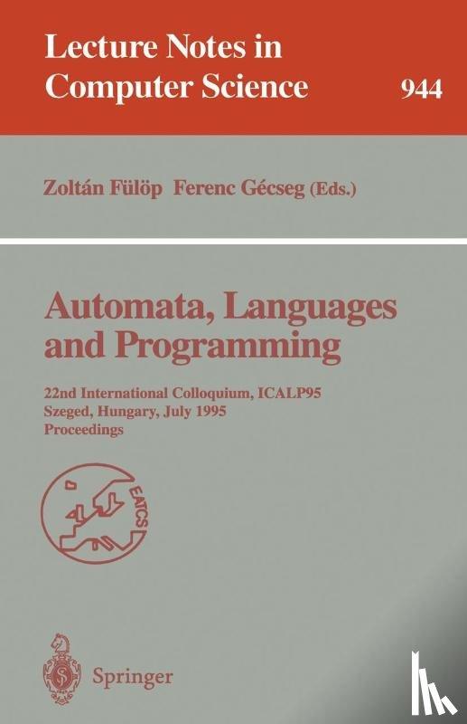 Zoltan Fulop, Ferenc Gecseg - Automata, Languages and Programming
