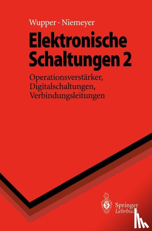 Horst Wupper, Ulf Niemeyer - Elektronische Schaltungen 2