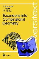 Boltyanski, Vladimir, Soltan, P. S., Martini, Horst - Excursions into Combinatorial Geometry