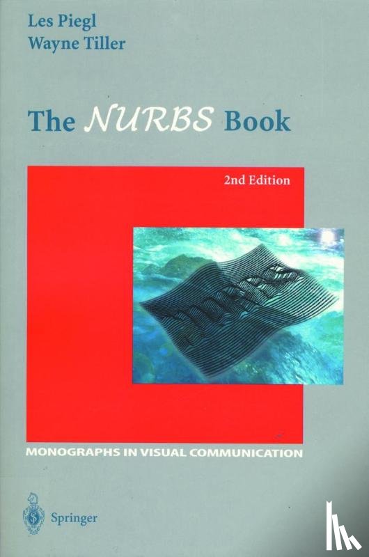 Piegl, Les, Tiller, Wayne - The NURBS Book
