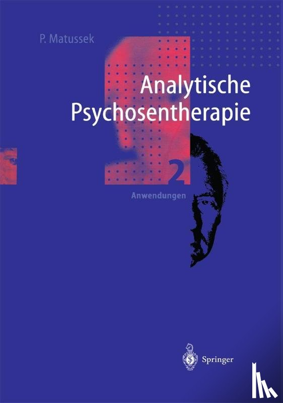 Paul Matussek - Analytische Psychosentherapie