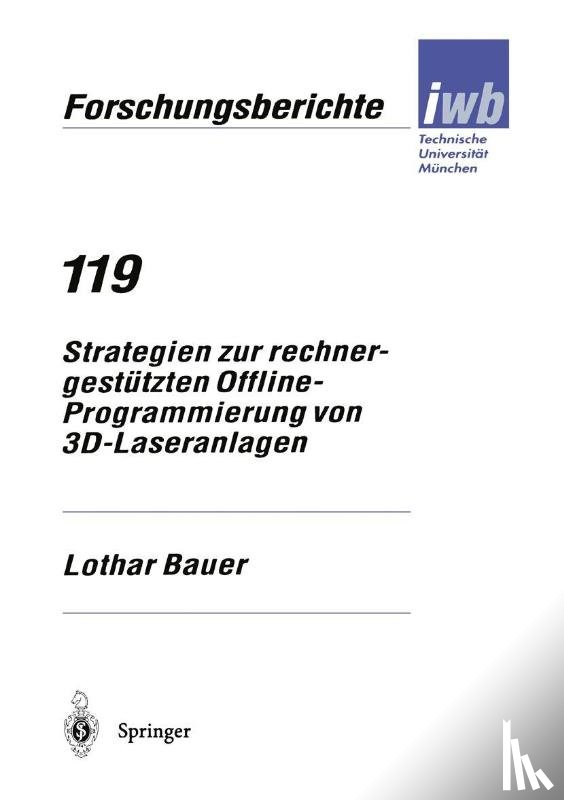 Dr Lothar Bauer - Strategien Zur Rechnergestutzten Offline-Programmierung Von 3d-Laseranlagen