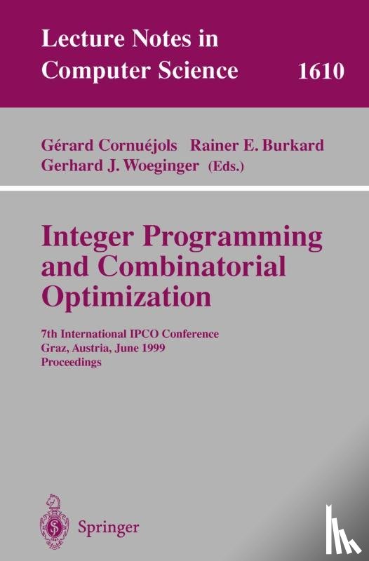  - Integer Programming and Combinatorial Optimization