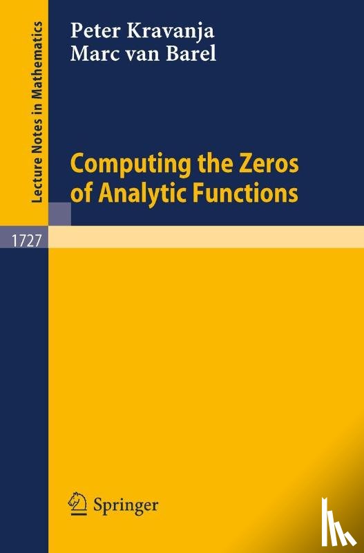 Barel, Marc Van, Kravanja, Peter - Computing the Zeros of Analytic Functions