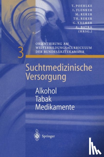 T Poehlke, I Flenker, M Reker, T Reker - Alkohol -- Tabak -- Medikamente