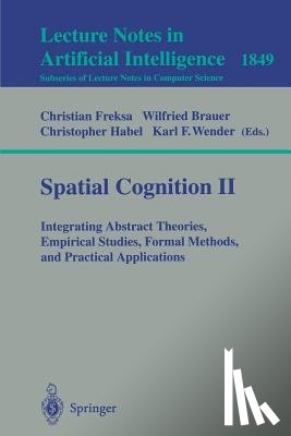 Christian Freksa, Wilfried Brauer, Christopher Habel, Karl F. Wender - Spatial Cognition II