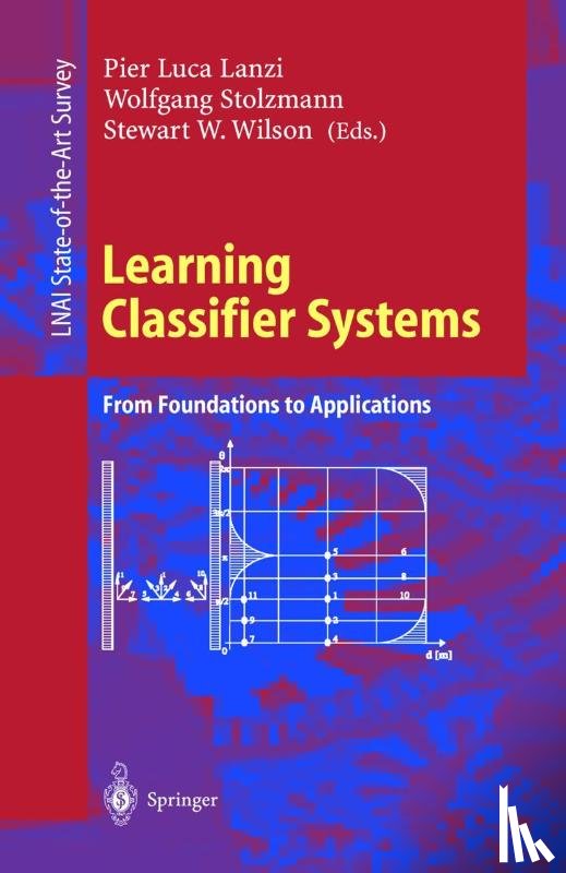  - Learning Classifier Systems