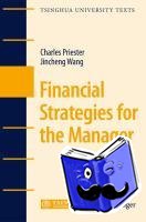 Charles Priester, Jincheng Wang - Financial Strategies for the Manager