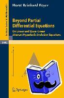 Beyer, Horst Reinhard - Beyond Partial Differential Equations