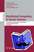  - Distributed Computing in Sensor Systems - Third IEEE International Conference, DCOSS 2007, Santa Fe, NM, USA, June 18-20, 2007, Proceedings
