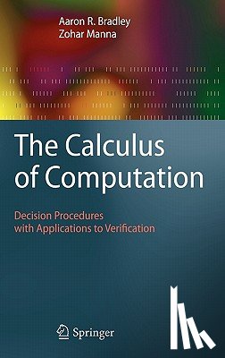 Bradley, Aaron R., Manna, Zohar - The Calculus of Computation