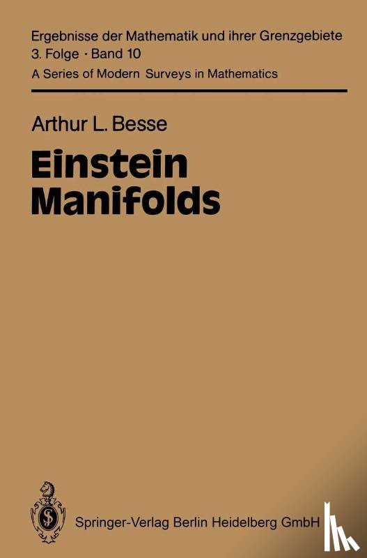Arthur L. Besse - Einstein Manifolds