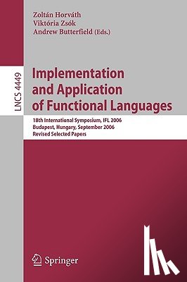 Viktoria Zsok, Andrew Butterfield - Implementation and Application of Functional Languages
