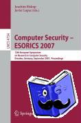  - Computer Security - ESORICS 2007