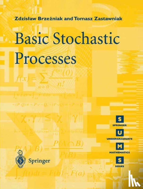 Brzezniak, Zdzislaw, Zastawniak, Tomasz - Basic Stochastic Processes