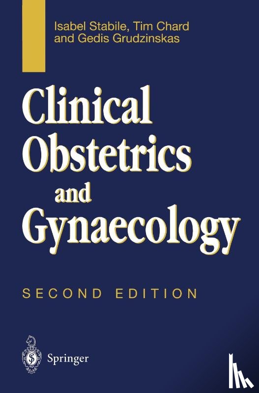 Stabile, Isabel, Chard, Tim, Grudzinkas, Gedis - Clinical Obstetrics and Gynaecology