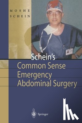 Schein, Professor Moshe - Schein's Common Sense Emergency Abdominal Surgery