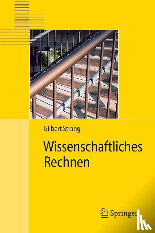 Gilbert (Massachusetts Institute of Technology) Strang, Micaela Krieger, K Lippert - Wissenschaftliches Rechnen