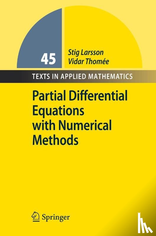 Larsson, Stig, Thomee, Vidar - Partial Differential Equations with Numerical Methods